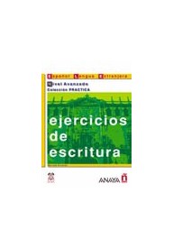 Ejercicios de escritura Nivel avanzado