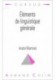 Elements de linguistique generale