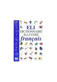 Eli Dictionnaire illustre francais junior activites