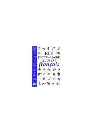 Eli Dictionnaire illustre francais junior activites Eli Dictionnaire illustre francais junior activites