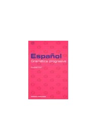 Espanol gramatica progresiva superior