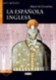 Espanola inglesa libro + CD gratis /intermedio/
