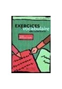 Exercices de vocabulaire en contexte intermediaire livre