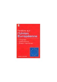 Fenetre sur l`Union Europeenne /komplet/