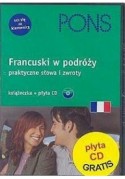 Francuski w podróży praktyczne słowa i zwroty+CD audio