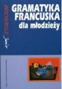 Gramatyka francuska dla młodzieży Bescherelle Junior