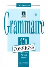 Grammaire 350 exercices moyen corrige - Najczęściej kupowane - Nowela - - 