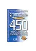 Grammaire 450 exercices intermediaire livre + corrige