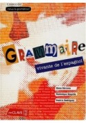 Grammaire vivante de l'espagnol