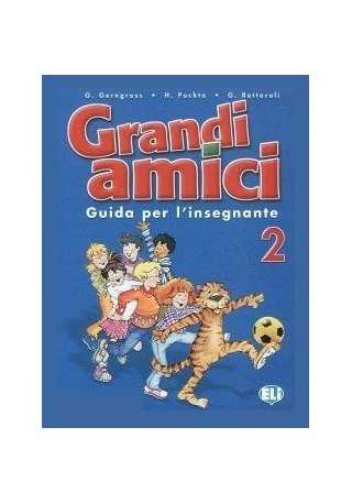 Grandi amici 2 guida Grandi amici 2 guida