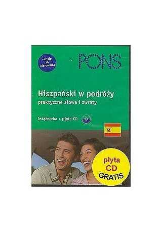 Hiszpański w podróży praktyczne słowa i zwroty+CD audio Hiszpański w podróży praktyczne słowa i zwroty+CD audio