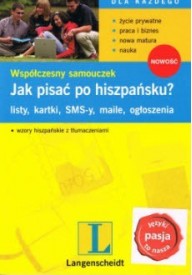Jak pisać po hiszpańsku listy kartki SMS-y maile ogłoszenia