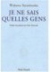 Je ne sais quelles gens