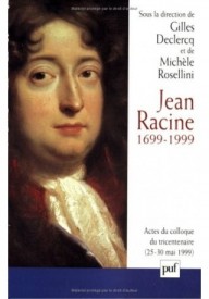 Jean Racine 1699-1999