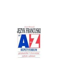 Język francuski od A do Z Repetytorium