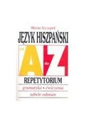 Język hiszpański od A do Z Repetytorium