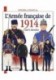 L'Armee francaise de 1914 d'aout a decembre