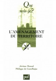 L`amenagement du territoire Que sais-je?