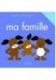 Ma famille
