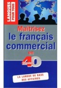 Maitrisez le francais commercial