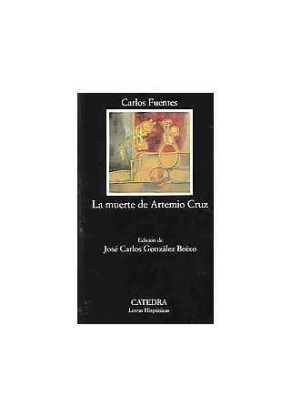 Muerte de Artemio Cruz Muerte de Artemio Cruz
