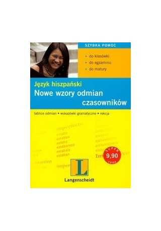 Nowe wzory odmian czasowników hiszpańskich Nowe wzory odmian czasowników hiszpańskich