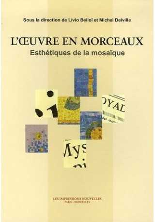 Oeuvre en Morceaux Oeuvre en Morceaux