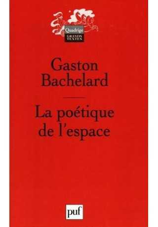 Poetique de l'espace Poetique de l'espace