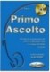 Primo Ascolto podręcznik + CD audio