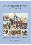 Splendeur des uniformes de Napoleon Cavalerie
