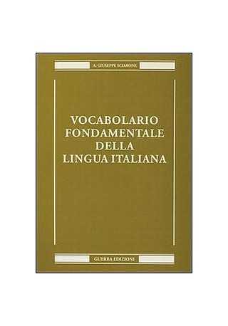 Vocabolario fondamentale della lingua italiana Vocabolario fondamentale della lingua italiana