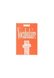 Vocabulaire illustre 350 exercices avance corrige