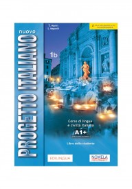 Nuovo Progetto Italiano 1B podręcznik + zawartość online ed. PL - Nuovo Progetto italiano 1 ćwiczenia + CD audio /1A + 1B/ - Nowela - Do nauki języka włoskiego - 