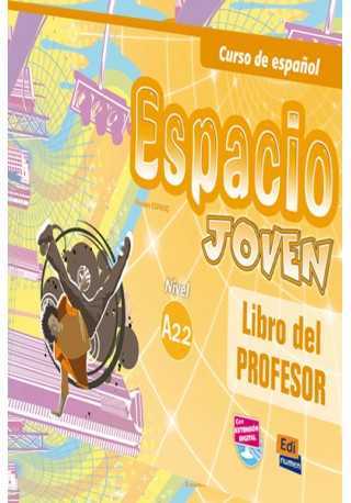 Espacio joven A2.2 przewodnik metodyczny - Do nauki języka hiszpańskiego