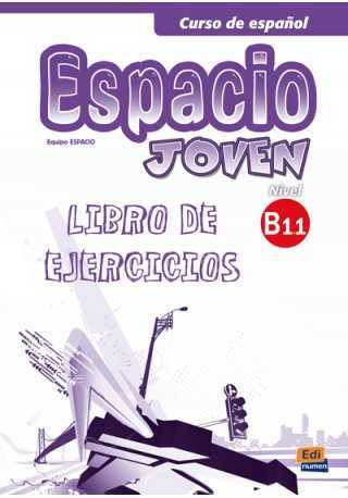 Espacio joven B1.1 ćwiczenia - Do nauki języka hiszpańskiego