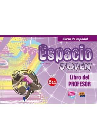 Espacio joven B1.1 przewodnik metodyczny - Do nauki języka hiszpańskiego