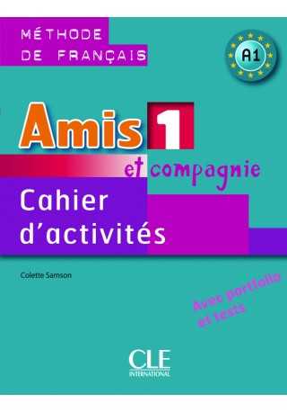 Amis et compagnie 1 ćwiczenia język francuski + CD nagrania audio - Do nauki języka francuskiego