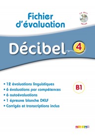 Decibel 4 fichier d'evaluation - Seria Decibel | Francuski Szkoła podstawowa klasa 7-8 - Nowela - - Do nauki języka francuskiego