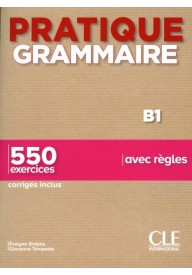 Pratique grammaire B1 550 exercices avec regles 2ed. - Communication progressive avance 3ed książka + CD MP3 - Nowela - - 