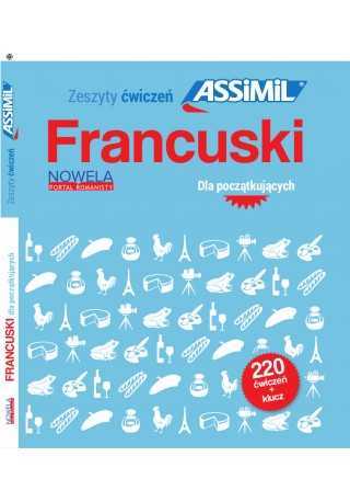 Francuski dla początkujących 220 ćwiczeń + klucz - Kursy dla początkujących ASSIMIL