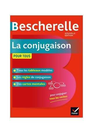 Bescherelle Conjugaison pour tous ed. 2019 