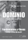 Dominio - fundamentos y claves /ed. 2016/