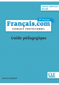 Francais.com debutant 3ed książka nauczyciela A1-A2 - Phonetique en dialogues debutant + CD audio - Nowela - - 