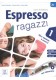 Espresso ragazzi EBOOK 1 podręcznik