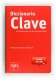 Diccionario Clave /oprawa miękka/ plus słownik ON LINE ed. 2012