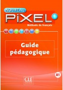 Nouveau Pixel 1 A1. Podręcznik nauczyciela. Francuski dla młodzieży od 11 lat. Szkoła podstawowa i szkoły językowe.