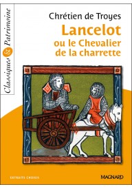 Lancelot ou le chevalier a la charette - Magnard - Nowela - - 