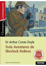 Trois aventures de Sherlock Holmes - Classiques et Contemporains - Nowela - - 
