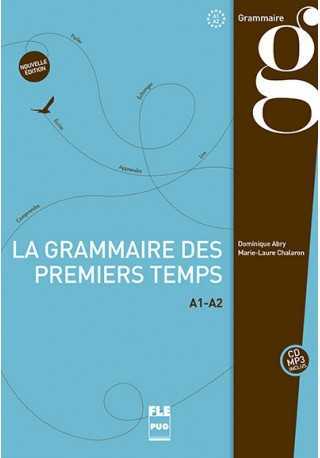 Grammaire des premiers temps książka+płyta MP3 poziom A1-A2 