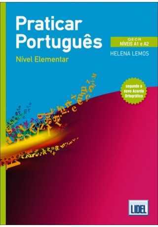 Praticar Portugues Nivel elementar A1/A2 Praticar Portugues Nivel elementar A1/A2